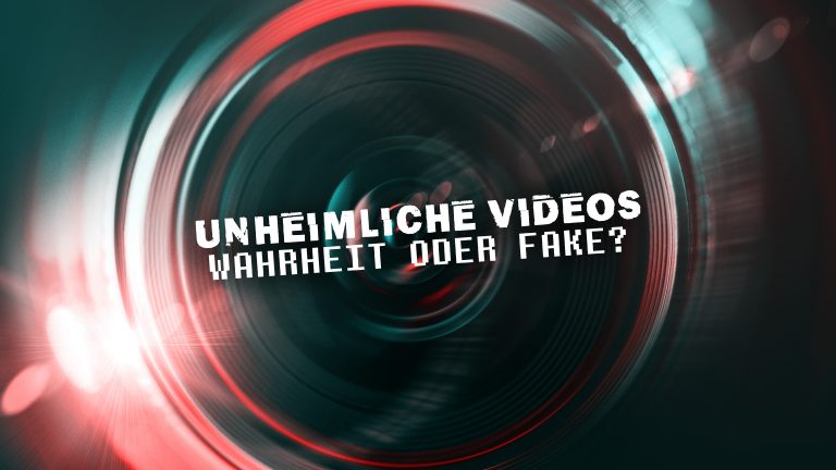UNHEIMLICHE VIDEOS – WAHRHEIT ODER FAKE? (S5)